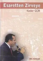 Esaretten Zirveye