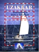 Uzaklar - Atasoyların Dünya Seyahati