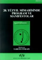 20. Yüzyıl Mimarisinde Program ve Manifestolar