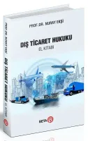Dış Ticaret Hukuku El Kitabı 2.BASKI