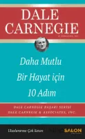 Daha Mutlu Bir Hayat İçin 10 Adım