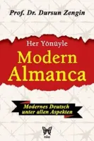 Her Yönüyle Modern Almanca Dilbilgisi