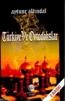 Türkiye ve Ortadokslar