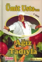 Ümit Ustanın Ağız Tadıyla (Ciltli)