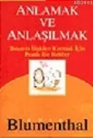 Anlamak ve Anlaşılmak