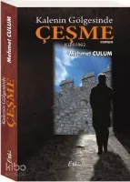 Kalenin Gölgesinde Çeşme