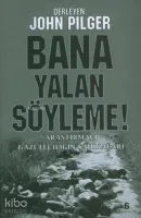 Bana Yalan Söyleme!