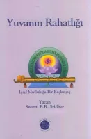 Yuvanın Rahatlığı