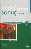 Hedef Belirleme ve Sonuç Alma Rehberi
