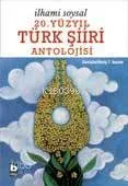 20. Yüzyıl Türk Şiiri Antolojisi (Ciltli)