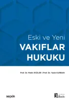 Eski ve YeniVakıflar Hukuku