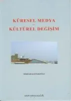 Küresel Medya ve Kültürel Değişim