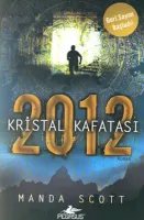 2012 Kristal Kafatası