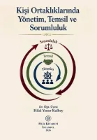 Kişi Ortaklıklarında Yönetim Temsil ve Sorumluluk