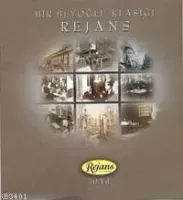 Bir Beyoğlu Klasiği Rejans