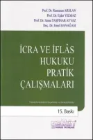 İcra ve İflas Hukuku Pratik Çalışmaları