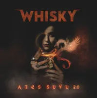 Whisky - Ateş Suyu 2.0 LP