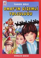 Omay'ın Gizemli Yolculuğu