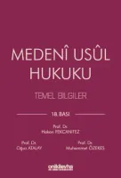 Medeni Usul Hukuku Temel Bilgiler
