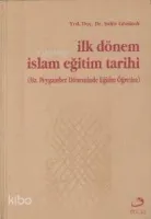 İlk Dönem İslam Eğitim Tarihi
