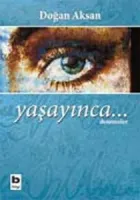 YAŞAYINCA
