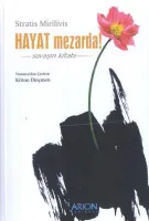 Hayat Mezarda!