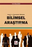 Sosyal ve Davranışsal Bilimlerde Bilimsel Araştırma