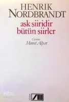 Aşk Şiiridir Bütün Şiirler