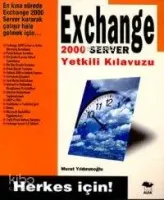 Exchange 2000 Server Yetkili Kılavuzu