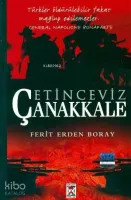 Çetin Ceviz Çanakkale