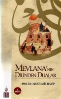 Mevlana'nın Dilinden Dualar
