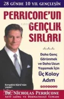 Perrıcone'un Gençlik Sırları