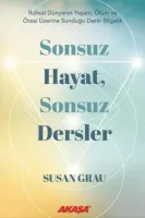 Sonsuz Hayat, Sonsuz Dersler