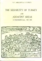 The Seismicity of Turkey and Adjacent Areas, A Historical Review, 1500-1800