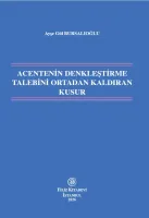 Acentenin Denkleştirme Talebini Ortadan Kaldıran Kusur