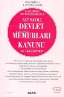 657 Sayılı Devlet Memurları Kanunu ve İlgili Mevzuat