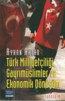 Türk Milliyetçiliği, Gayrımüslimler Ve Ekonomik Dönüşüm