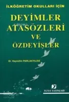 Deyimler Atasözleri ve Özdeyişler