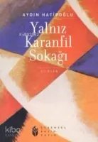 Yalnız Karanfil Sokagı