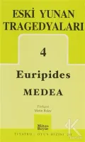 Eski Yunan Tragedyaları 4 Medea