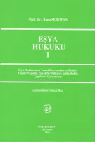 Eşya Hukuku I