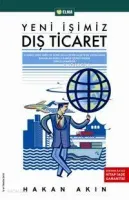 Yeni İşimiz Dış Ticaret