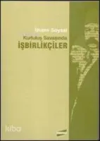Kurtuluş Savaşında İşbirlikçiler