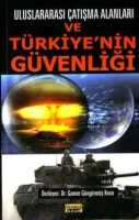 ve Türkiye'nin Güvenliği