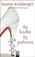 Üç Kadın Üç Pırlanta