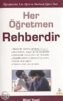 Her Öğretmen Rehberdir