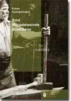 Sınıf Mücadelesinde Sendikalar