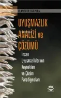 Uyuşmazlık Analizi ve Çözümü