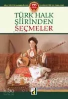 Türk Halk Şiirinden Seçmeler