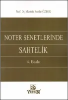 Noter Senetlerinde Sahtelik